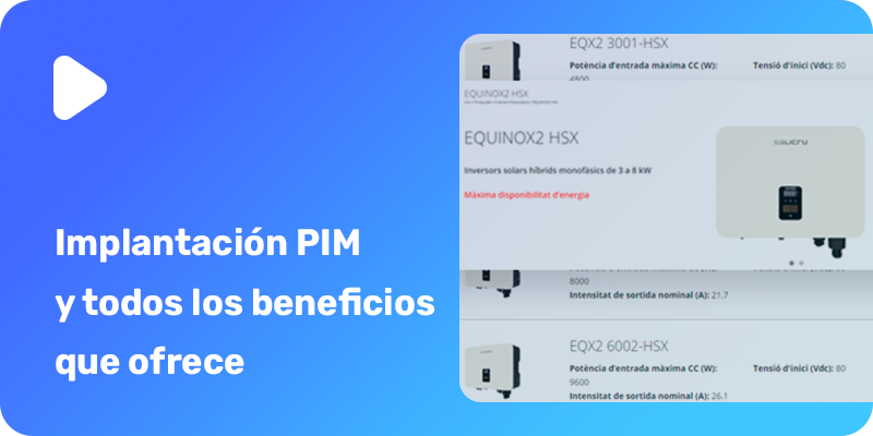 SALICRU: Implantación PIM y todos los beneficios que ofrece