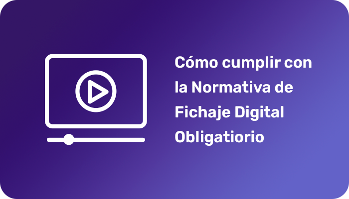 Cómo cumplir la Normativa de Fichaje Digital con Mobile F