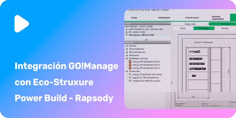 Schneider: Integración de GO!Manage con Eco-Struxure Power Build – Rapsody