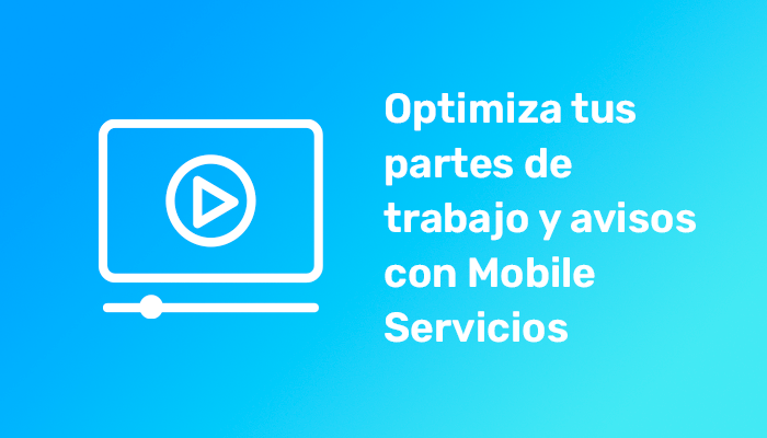 ¿Cómo digitalizar la gestión de partes y avisos con tus clientes?