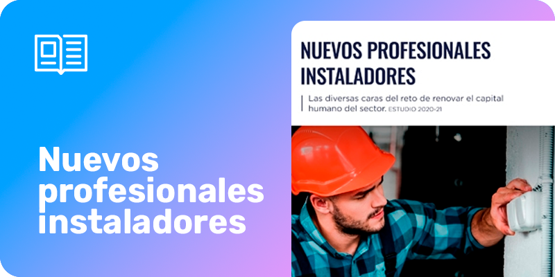 Estudio: Nuevos profesionales instaladores